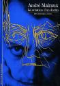 Malraux : La Création D'Un Destin - Preview