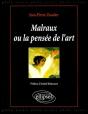 Malraux Ou La Pensée De L'Art - Preview