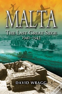 Capa do artigo Malta: The Last Great Siege 1940-194.