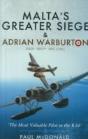 Malta'S Greater Siege And Adrian Warburton - Preview