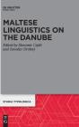 Maltese Linguistics On The Danube - Preview
