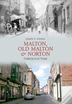 Capa do artigo Malton, Old Malton & Norton Through Time