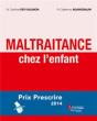 Maltraitance Chez L'Enfant - Preview