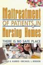 Maltreatment Of Patients In Nursing Homes - Preview