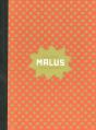 Malus - Preview