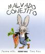 Malvado Conejito - Preview
