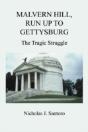 Malvern Hill, Run Up To Gettysburg: The - Preview