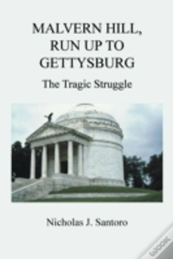 Capa do artigo Malvern Hill, Run Up To Gettysburg: The