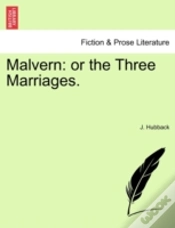 Capa do artigo Malvern: Or The Three Marriages.