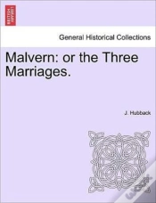 Capa do artigo Malvern: Or The Three Marriages.