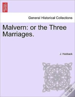 Capa do artigo Malvern: Or The Three Marriages.