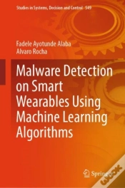 Capa do artigo Malware Detection On Smart Wearables Using Machine Learning Algorithms