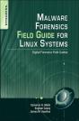 Malware Forensics Field Guide For Linux Systems - Preview