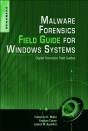 Malware Forensics Field Guide For Windows Systems - Preview