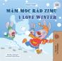 Mam Moc Rad Zimu I Love Winter - Preview
