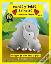 Mam S Y Beb S Animales - Juntos Para Sie