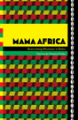 Mama Africa - Preview