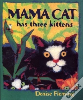 Mama Cat Has Three Kittens