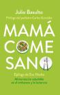 Mamá Come Sano - Preview