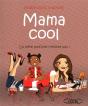Mama Cool - La Mère Parfaite N'Existe Pas ! - Preview