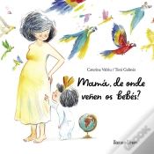 Capa do artigo Mamá, De Onde Veñen Os Bebés?