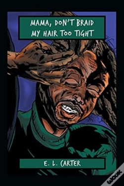 Capa do artigo Mama, Don'T Braid My Hair Too Tight