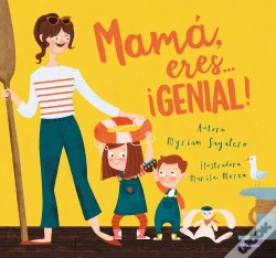 Capa do artigo Mamá, Eres... ¡Genial!