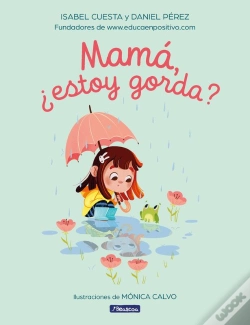 Capa do artigo Mamá, ¿Estoy Gorda?