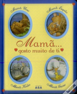 Capa do artigo Mamã, Gosto Muito de Ti
