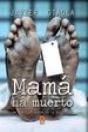Mama Ha Muerto - Preview