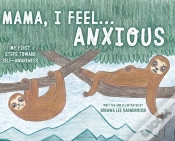Capa do artigo Mama, I Feel... Anxious