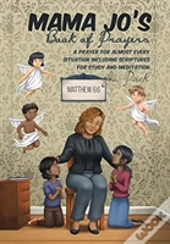 Mama Jo'S Book Of Prayers