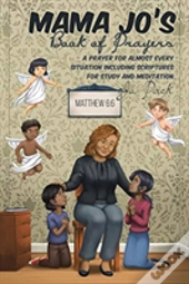 Mama Jo'S Book Of Prayers