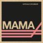 Mama - Preview