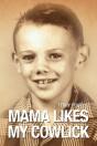 Mama Likes My Cowlick - Preview