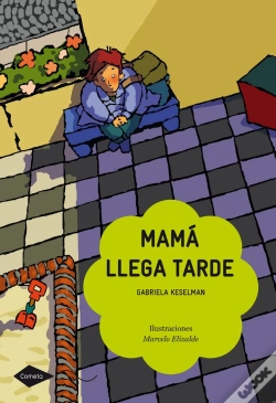 Capa do artigo Mamá Llega Tarde