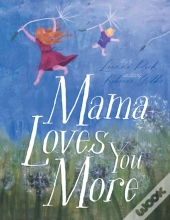 Mama Loves You More