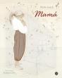 Mamá - Preview