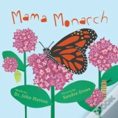 Mama Monarch