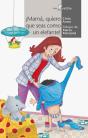 ¡Mamá, Quiero Que Seas Como Un Elefante! - Preview