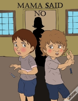Capa do artigo Mama Said No