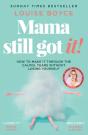 Mama Still Got It - Preview