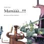 Mamaaa...!!! - Preview