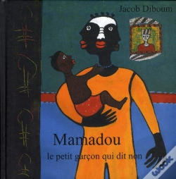 Capa do artigo Mamadou, Le Petit Garçon Qui Dit Non