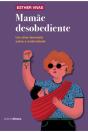 Mamãe Desobediente - Preview