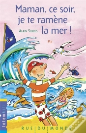 Capa do artigo Maman, Ce Soir, Je Te Ramène La Mer !