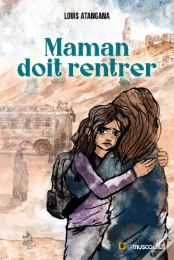 Capa do artigo Maman Doit Rentrer