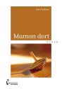 Maman Dort - Preview