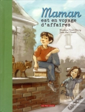Maman Est En Voyage D'Affaires