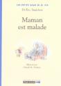Maman Est Malade - Preview